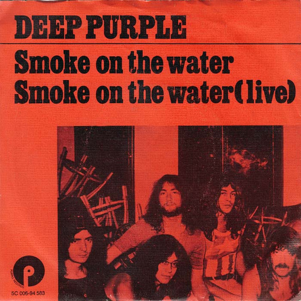 Deep Purple — Smoke On The Water - 40th Anniversary Record Store Day Edition