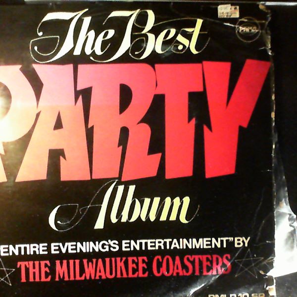 Milwaukee Coasters — Best Party Album