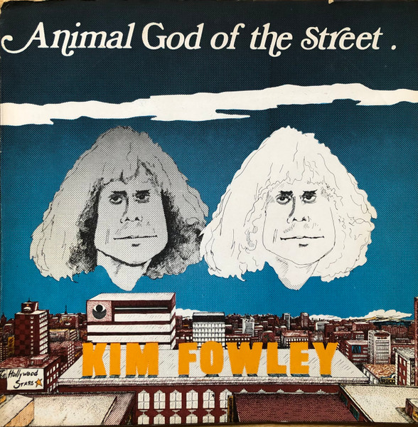 Kim Fowley — Animal God Of The Street