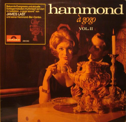 James Last & His Hammond Bar Combo — Hammond À Gogo Vol. II