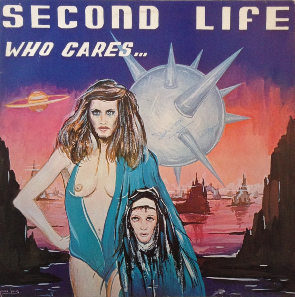 Second Life — Who Cares ...