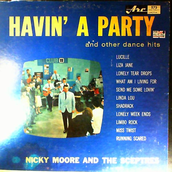 Moore Nicky, The Sceptres — Havin' A Party and other dance Hits