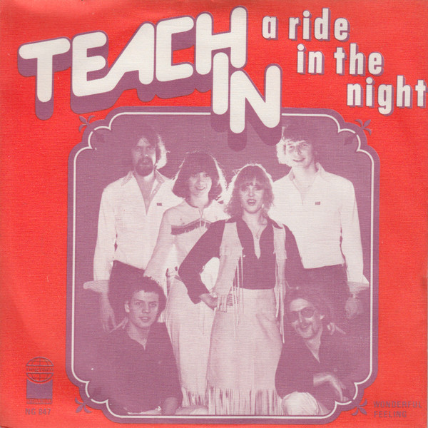 Teach-In — A Ride In The Night