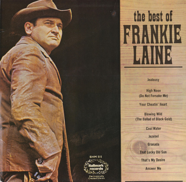 Frankie Laine — The Best Of Frankie Laine