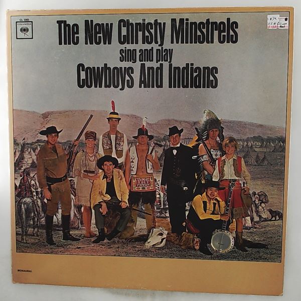 New Christy Minstrels — New Christy Minstrels Sing And Play Cowboys And Indians