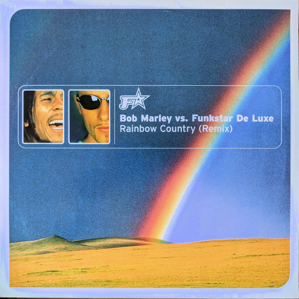 Bob Marley Vs. Funkstar De Luxe — Rainbow Country (Remix)
