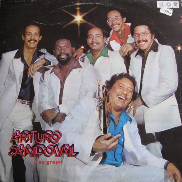 Arturo Sandoval Y Su Grupo — Arturo Sandoval Y Su Grupo