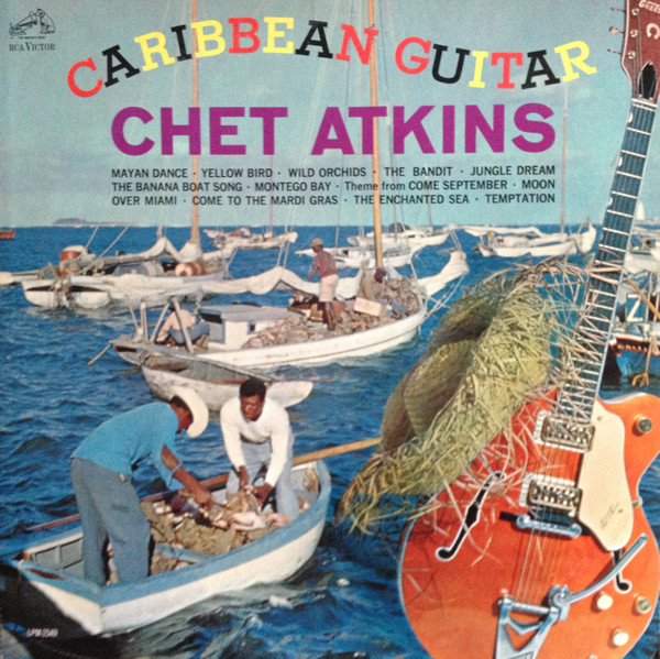 Chet Atkins — Caribbean Guitar