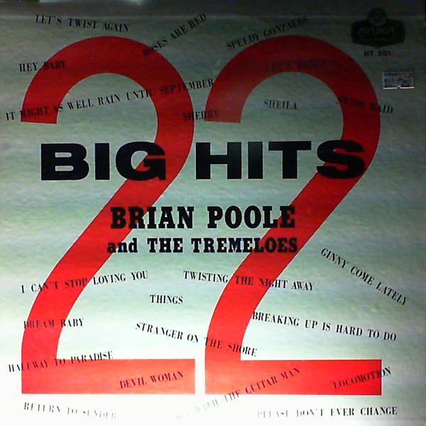 Poole Brian & Tremeloes — Big Hits Of '62