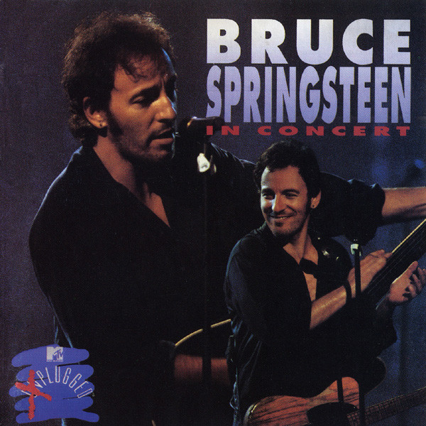 Bruce Springsteen — In Concert / MTV Plugged