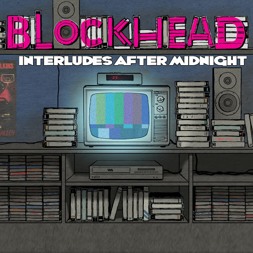 Blockhead — Interludes After Midnight