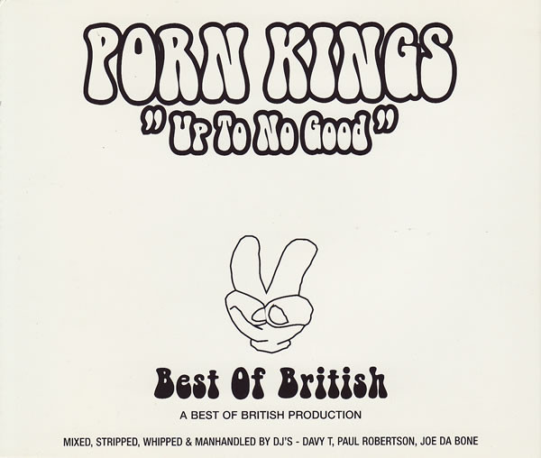 Porn Kings — Up To No Good (Remixes)