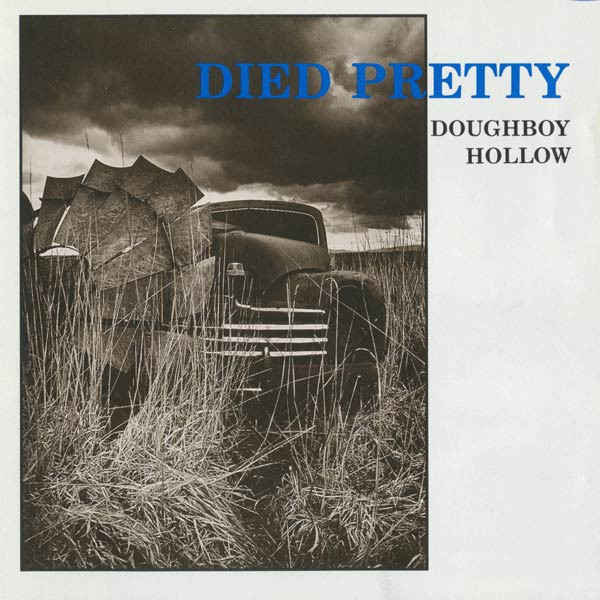 Died Pretty — Doughboy Hollow