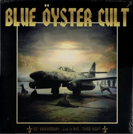 BLUE ÖYSTER CULT — 50Th Anniversary - Live In Nyc - Third Night