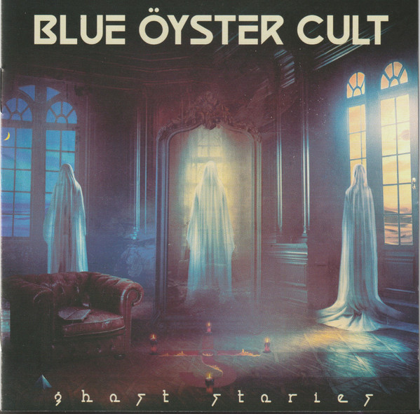 Blue Öyster Cult — Ghost Stories