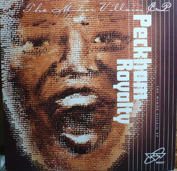 Peckham Royalty — The Minor Villain EP