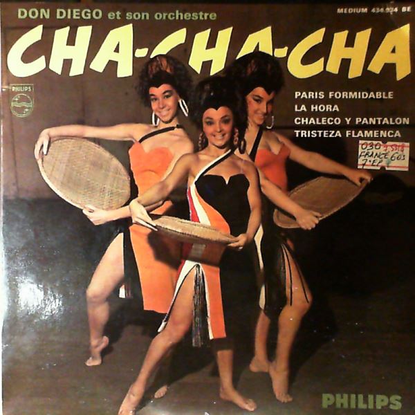 Diego Don Et Son Orchestre — Cha-cha-cha