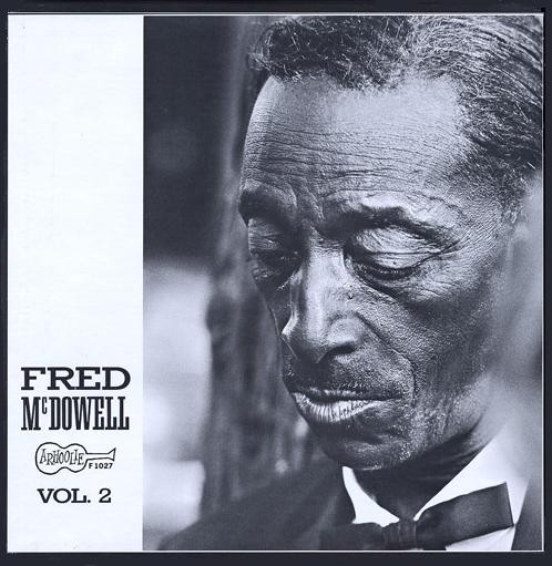 Fred McDowell — Fred McDowell