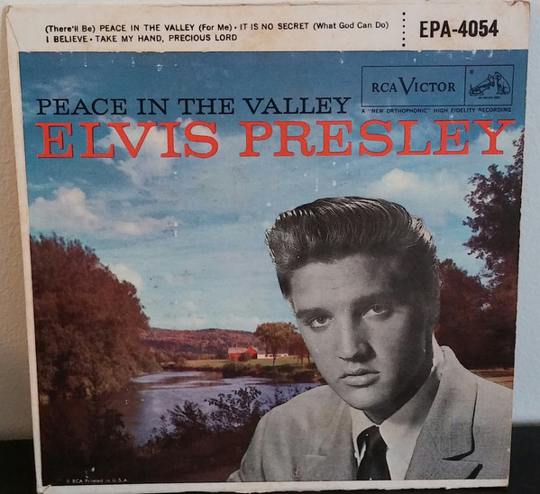Elvis Presley — Peace In The Valley
