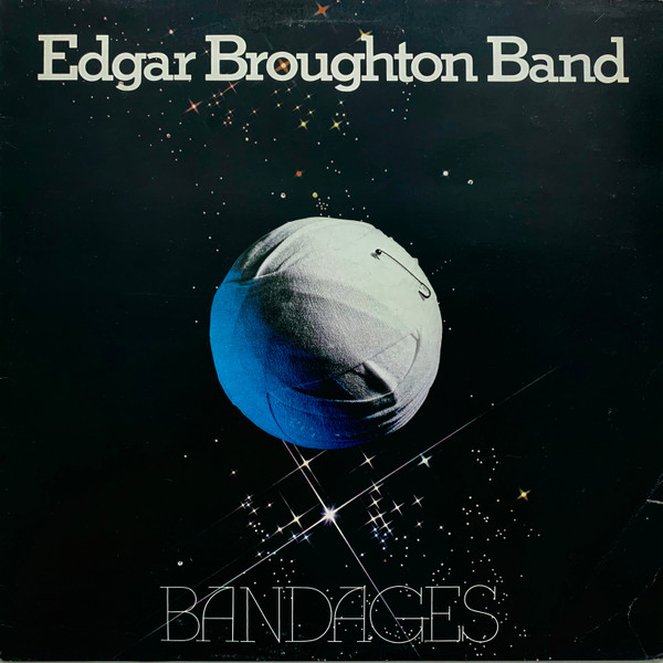 The Edgar Broughton Band — Bandages