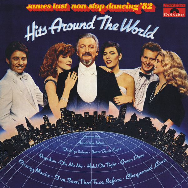 James Last — Non Stop Dancing '82 - Hits Around The World