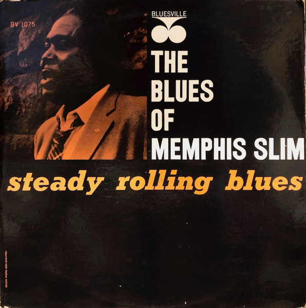 Memphis Slim — Steady Rolling Blues