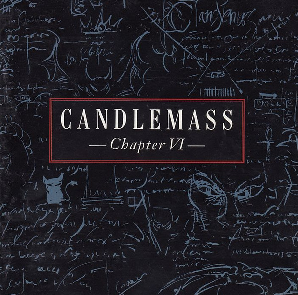 Candlemass — Chapter VI