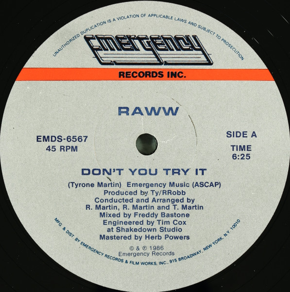 Raww — Don't You Try It (Free Style Mix)
