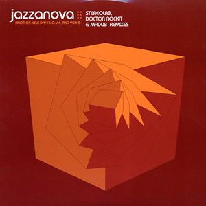 Jazzanova — Another New Day / L.O.V.E. And You & I