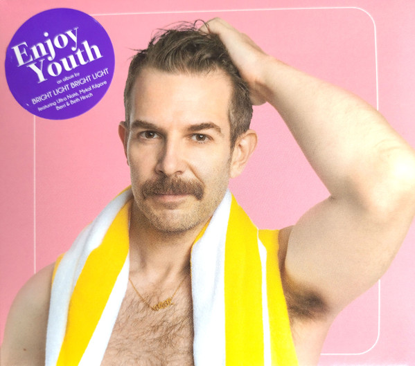 Bright Light Bright Light — Enjoy Youth
