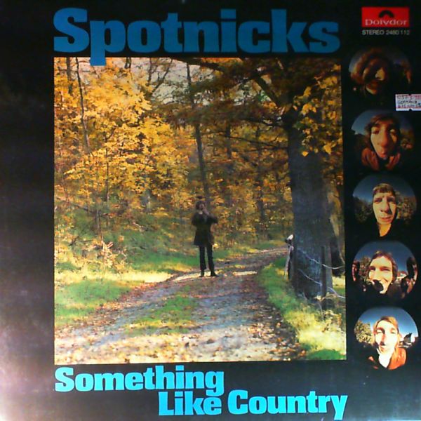 Spotnicks — Something Like Country