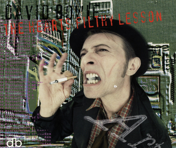 David Bowie — The Hearts Filthy Lesson