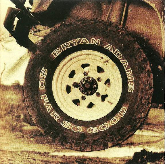 Bryan Adams — So Far So Good