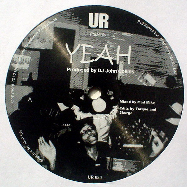 DJ John Collins — All We Need / Yeah