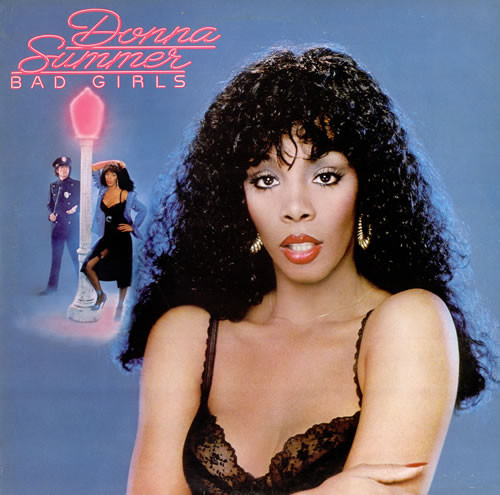 Donna Summer — Bad Girls
