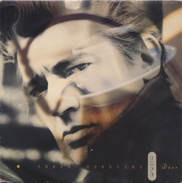 Chris Spedding — Cafe Days