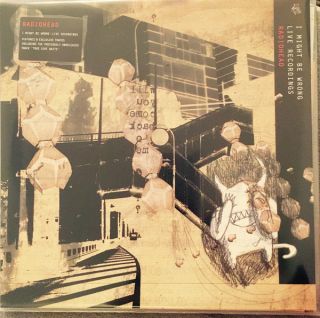 Radiohead — I Might Be Wrong - Live Recordings