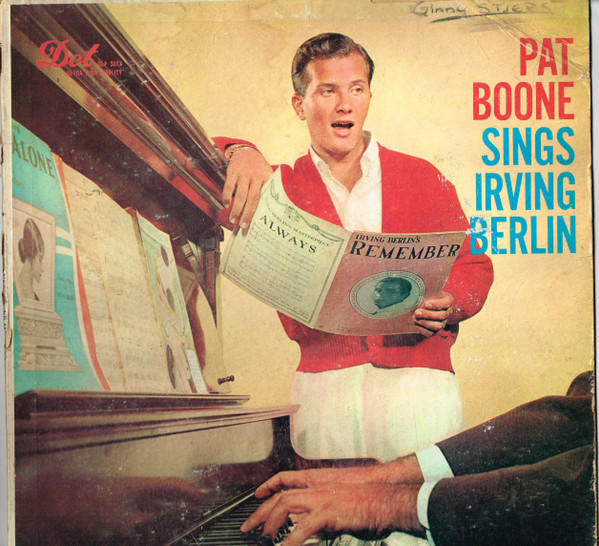 Pat Boone — Pat Boone Sings Irving Berlin