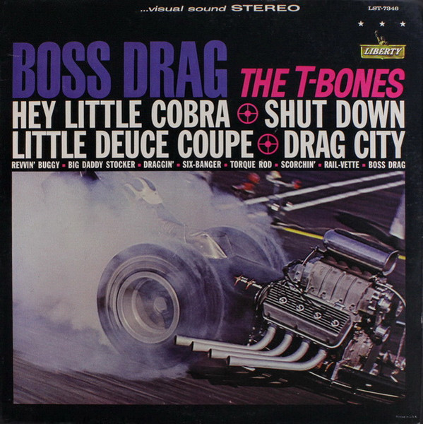 T-Bones — Boss Drag