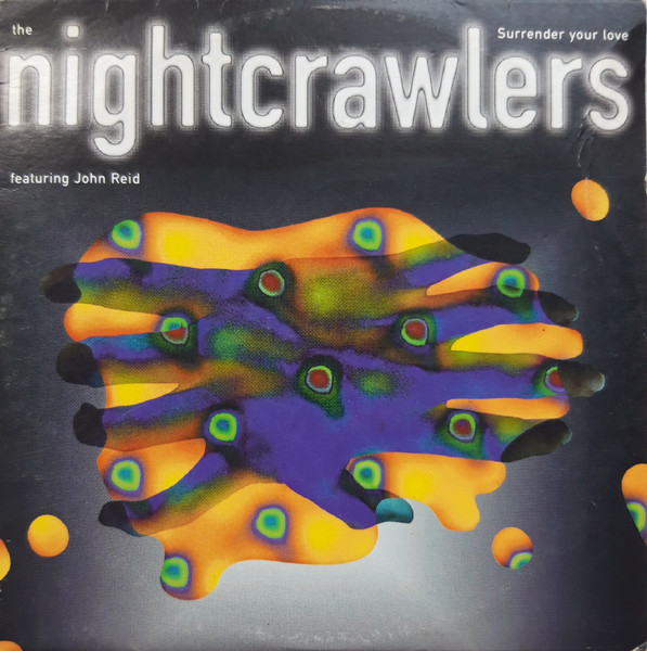 Nightcrawlers — Surrender Your Love