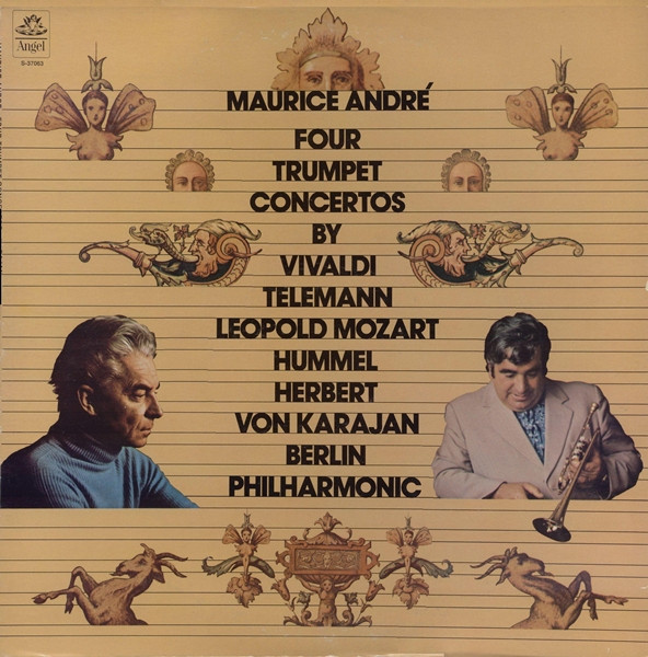 Maurice André - Antonio Vivaldi / Georg Philipp Telemann / Leopold Mozart / Johann Nepomuk Hummel - Herbert von Karajan , Berliner Philharmoniker — Four Trumpet Concertos