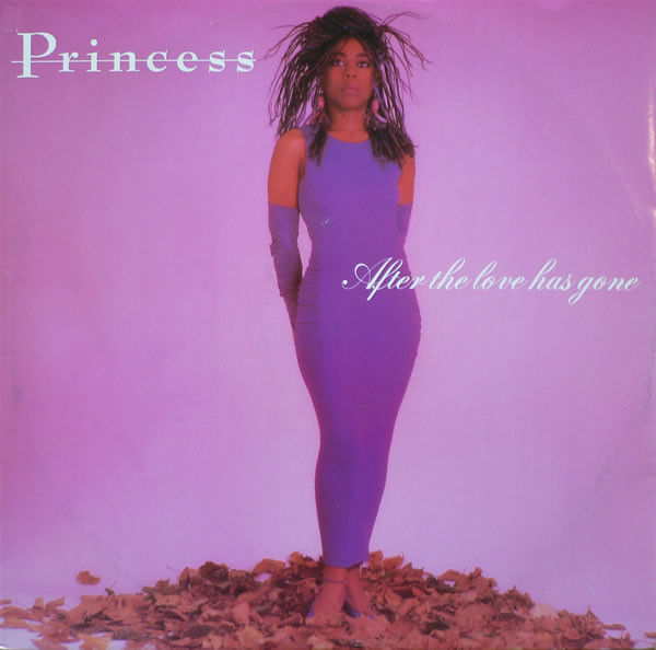 Princess — After The Love Has Go-Go Gone