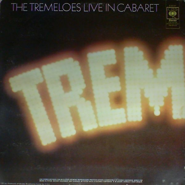 Tremeloes — Live In Cabaret