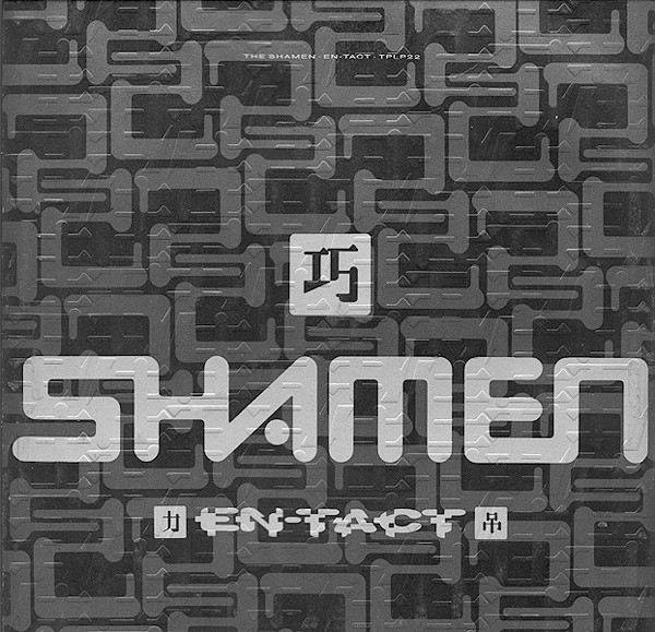 The Shamen — En-Tact