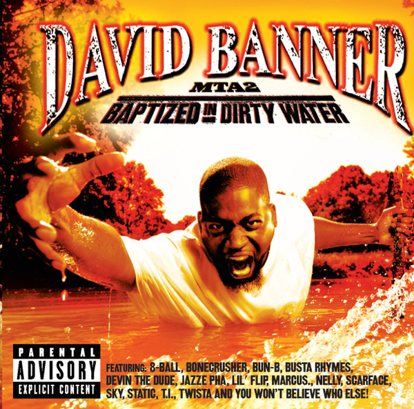 David Banner — MTA2: Baptized In Dirty Water