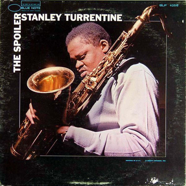 Stanley Turrentine — The Spoiler