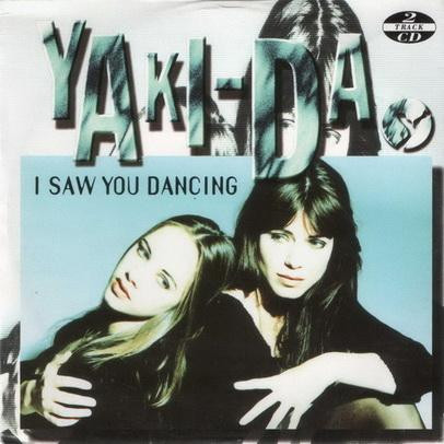 Yaki-Da — I Saw You Dancing