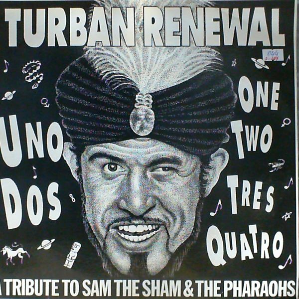 Various Artists — Turban Renewal (A tribute to Sam The Sham & The Pharaohs)