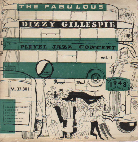 Dizzy Gillespie — Paris, Salle Pleyel, 28 Février 1948