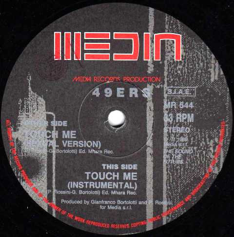 49ers — Touch Me (1993 Remixes)
